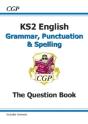 Ks2 English: Grammar, Punctuation And Spelling Workbook - Ages 7-11 - Preview