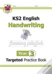 Ks2 English Year 3 Handwriting Targeted Practice Book