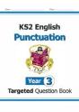 Ks2 English Year 3 Punctuation Targeted Question Book (With Answers) - Preview