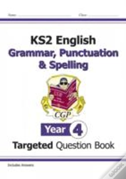 Capa do artigo Ks2 English Year 4 Grammar, Punctuation & Spelling Targeted Question Book (With Answers)