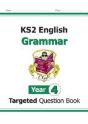 Ks2 English Year 4 Grammar Targeted Question Book (With Answers) - Preview