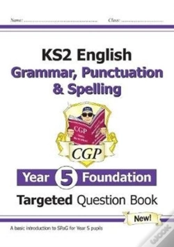Capa do artigo Ks2 English Year 5 Foundation Grammar, Punctuation & Spelling Targeted Question Book W/Answers