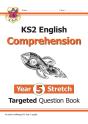 Ks2 English Year 5 Stretch Reading Comprehension Targeted Question Book (+ Ans) - Preview