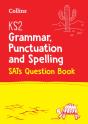 Ks2 Grammar, Punctuation And Spelling Sats Practice Question Book - Preview