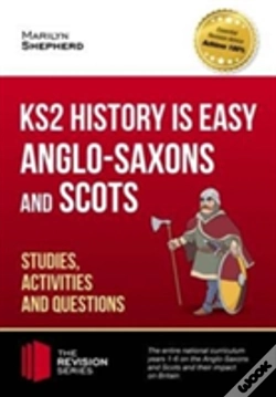 Capa do artigo Ks2 History Is Easy: Anglo-Saxons And Scots (Studies, Activities & Questions) Achieve 100%