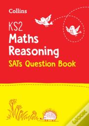 Ks2 Maths Reasoning Sats Practice Question Book