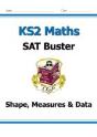 Ks2 Maths Sat Buster: Geometry, Measures & Statistics - Book 1 (For The 2027 Tests) - Preview