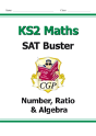 Ks2 Maths Sat Buster: Number, Ratio & Algebra - Book 1 (For The 2027 Tests) - Preview
