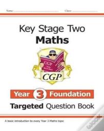 Ks2 Maths Year 3 Foundation Targeted Question Book