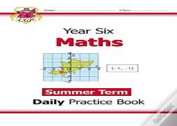 Ks2 Maths Year 6 Daily Practice Book: Summer Term