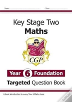 Capa do artigo Ks2 Maths Year 6 Foundation Targeted Question Book