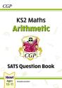 Ks2 Maths Year 6 Sats Question Book: Arithmetic (For The 2027 Tests) - Preview