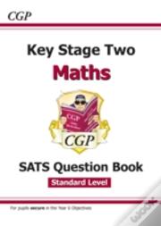 Ks2 Maths Year 6 Sats Question Book (For The 2027 Tests)