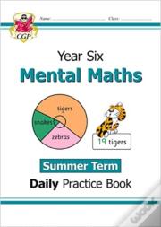 Ks2 Mental Maths Year 6 Daily Practice Book: Summer Term