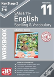 Ks2 Spelling & Vocabulary Workbook 11