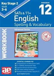 Ks2 Spelling & Vocabulary Workbook 12