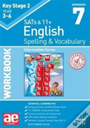 Ks2 Spelling & Vocabulary Workbook 7