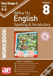 Ks2 Spelling & Vocabulary Workbook 8