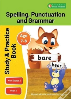 Capa do artigo Ks2 Spelling, Grammar & Punctuation Study And Practice Book For Ages 7-8 (Year 3) Perfect For Learning At Home Or Use In The Classroom