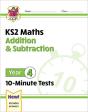 Ks2 Year 4 Maths 10-Minute Tests: Addition & Subtraction - Preview