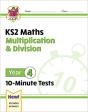 Ks2 Year 4 Maths 10-Minute Tests: Multiplication & Division - Preview
