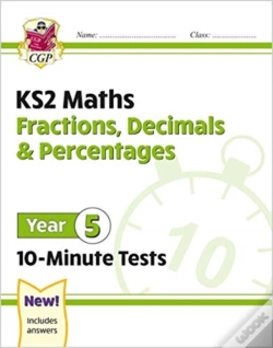 Capa do artigo Ks2 Year 5 Maths 10-Minute Tests: Fractions, Decimals & Percentages