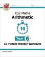 Ks2 Year 6 Maths 10-Minute Weekly Workouts: Arithmetic - Preview