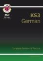 Ks3 German Complete Revision & Practice (With Free Online Edition & Audio): For Years 7, 8 And 9 - Preview
