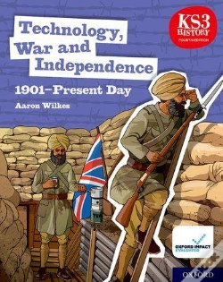 Capa do artigo Ks3 History 4th Edition: Technology, War And Independence 1901-Present Day Student Book