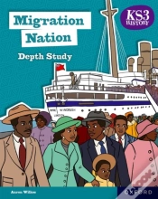 Capa do artigo Ks3 History Depth Studies: Migration Nation Student Book (Second Edition)