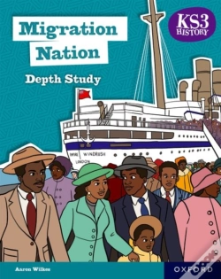 Capa do artigo Ks3 History Depth Studies: Migration Nation Student Book (Second Edition)