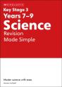 Ks3 Science Revision Made Simple Years 7-9 With Answers. - Preview