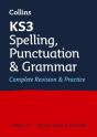 Ks3 Spelling, Punctuation And Grammar All-In-One Complete Revision And Practice - Preview