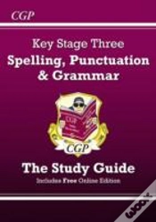 Capa do artigo Ks3 Spelling, Punctuation & Grammar Revision Guide (With Online Edition & Quizzes): For Years 7, 8 And 9