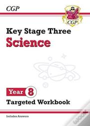 Ks3 Year 8 Science Targeted Workbook (With Answers)