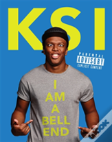 Ksi: I Am A Bell-End