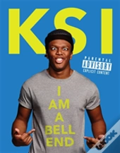 Ksi: I Am A Bell-End