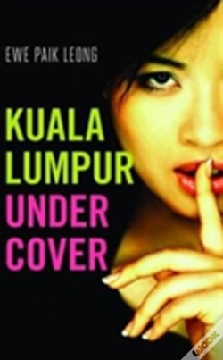 Capa do artigo Kuala Lumpur Undercover