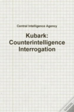 Capa do artigo Kubark: Counterintelligence Interrogation