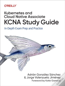 Capa do artigo Kubernetes And Cloud Native Associate (Kcna) Study Guide