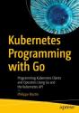 Kubernetes Programming With Go - Preview