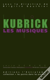 Capa do artigo Kubrick, Les Musiques
