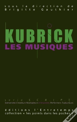 Capa do artigo Kubrick, Les Musiques