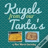 Kugels From Our Tanta'S