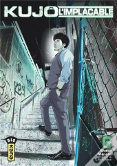 Kujo L'Implacable - Tome 6