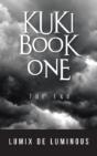 Kuki Book One: The End - Preview