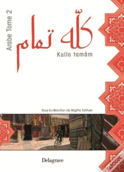 Capa do artigo Kullo Tamâm ; Tout Va Bien ; Arabe Palier 2