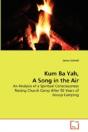 Kum Ba Yah, A Song In The Air - Preview
