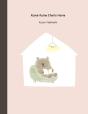 Kuma-Kuma Chan'S Home - Preview