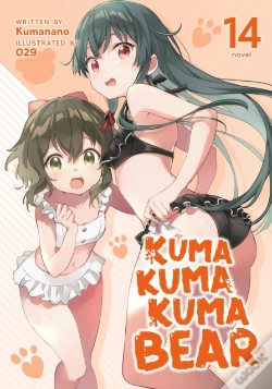Capa do artigo Kuma Kuma Kuma Bear (Light Novel) Vol. 14